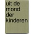 Uit de mond der kinderen