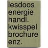 Lesdoos energie handl. kwisspel brochure enz. door Onbekend