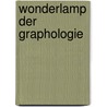 Wonderlamp der graphologie by Oldewelt Domisse