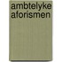 Ambtelyke aforismen