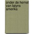 Onder de hemel van latyns amerika