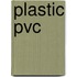Plastic pvc
