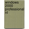 Windows 2000 Professional NL door Broekhuis Publishing