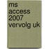 MS Access 2007 Vervolg UK