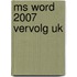 MS Word 2007 Vervolg UK