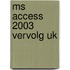 MS Access 2003 Vervolg UK