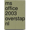 Ms Office 2003 Overstap NL door Broekhuis Publishing