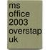 Ms Office 2003 Overstap UK