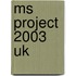 MS Project 2003 UK