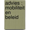 Advies : mobiliteit en beleid by Vrom-raad