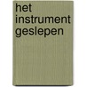 Het instrument geslepen door Vrom-raad