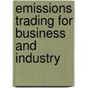 Emissions trading for business and industry door M.P.H. Korten