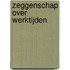Zeggenschap over werktijden