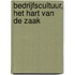 Bedrijfscultuur, het hart van de zaak