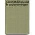 Gezondheidsbeleid in ondernemingen