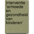 Interventie 'Armoede en gezondheid van kinderen'