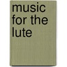 Music for the lute door Stephen Baron
