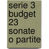 Serie 3 budget 23 sonate o partite door Kuhnel