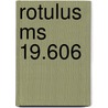 Rotulus ms 19.606 by Vitry