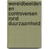 Wereldbeelden en Controversen rond Duurzaamheid
