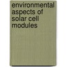 Environmental aspects of solar cell modules by E.A. Alsema