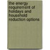 The energy requirement of holidays and household reduction options