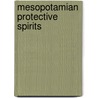 Mesopotamian protective spirits door Wiggermann