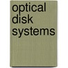 Optical disk systems by Hendley