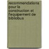 Recommendations pour la construction et L'equipement de bibliobus