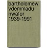 Bartholomew Vdemmadu Nwafor 1939-1991 door M. Wise