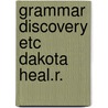 Grammar discovery etc dakota heal.r. by Kemnitzer