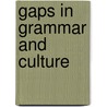 Gaps in grammar and culture door Hale