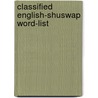 Classified english-shuswap word-list door Kuipers