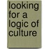 Looking for a logic of culture