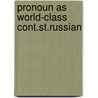 Pronoun as world-class cont.st.russian door Liston