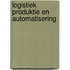 Logistiek produktie en automatisering