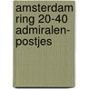 Amsterdam ring 20-40 admiralen- postjes door Dykstra