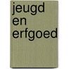 Jeugd en erfgoed door Loon