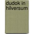 Dudok in Hilversum