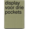 Display voor drie pockets by Unknown