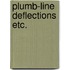 Plumb-line deflections etc.