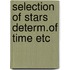 Selection of stars determ.of time etc