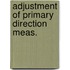 Adjustment of primary direction meas.