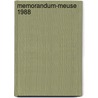 Memorandum-meuse 1988 by Unknown