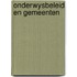 Onderwysbeleid en gemeenten