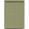 Onderwijsvernieuwing by R. van den Berg