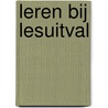 Leren bij lesuitval door Jeroen Theunissen