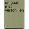 Omgaan met verschillen door L. Keijzer
