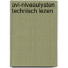 Avi-niveaulysten technisch lezen door Assenberg