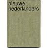 Nieuwe nederlanders by Wildt